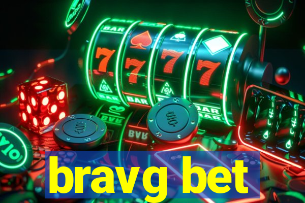 bravg bet